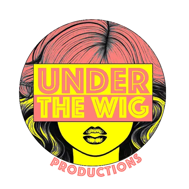 Under the Wig Productions
